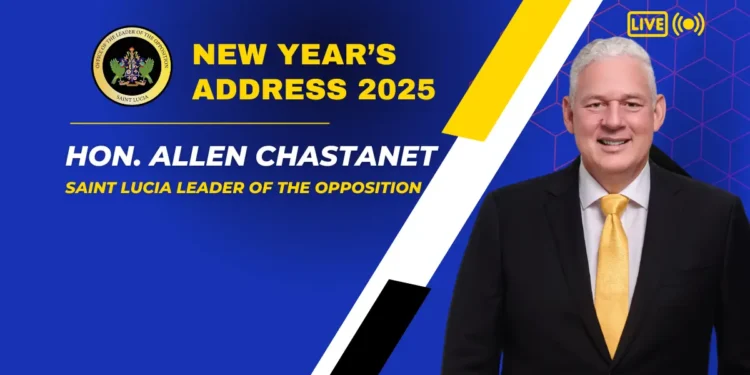 Hon. Allen Chastanet national address 2025 announcement, featuring the Saint Lucia Opposition Leader with bold text highlighting New Year’s Address 2025 and the official Opposition Office logo