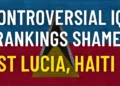 Controversial IQ Rankings Shame St Lucia, Haiti headline graphic