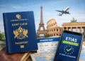 A St Lucian passport and boarding pass next to a smartphone displaying ETIAS approval, with European landmarks in the background, representing ETIAS Required for St Lucia EU Travel for Europe-bound travelers.